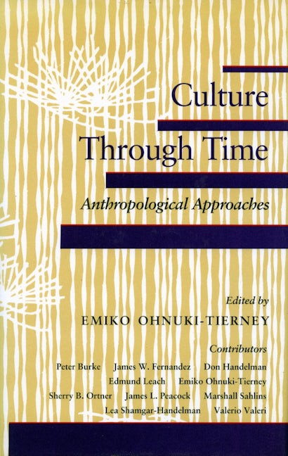 Book cover image for Culture Through Time ISBN: 9780804717915
